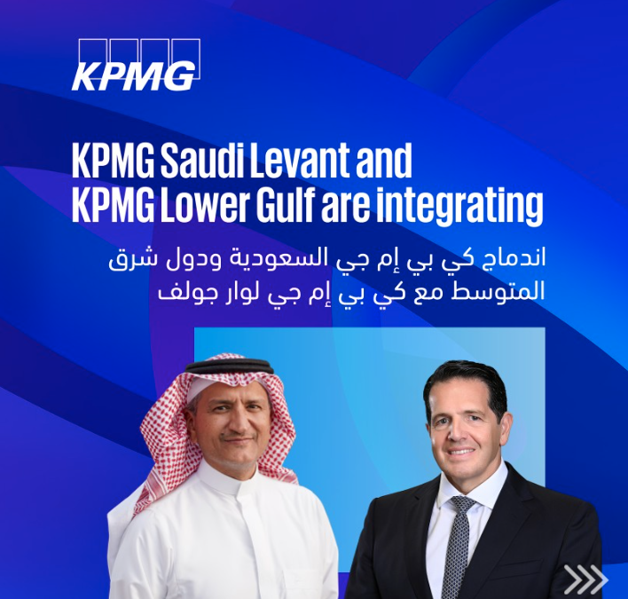 KPMG Saudi Levant and KPMG Lower Gulf vote to integrate.